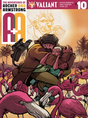 cover image of A&A: The Adventures of Archer & Armstrong (2016), Issue 10